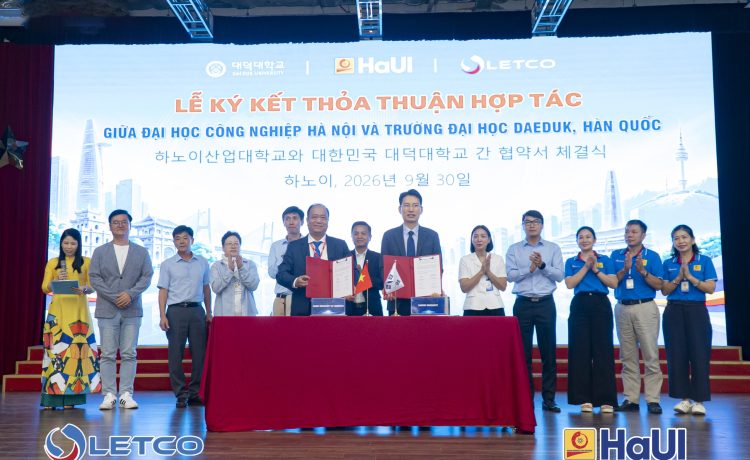 Đại học Công nghiệp Hà Nội ký kết hợp tác với trường Đại học Daeduk, mở rộng cơ hội du học – thực tập tại Hàn Quốc cho học sinh, sinh viên Việt Nam