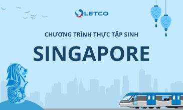 CƠ HỘI VƯỢT TRỘI DÀNH CHO SINH VIÊN VIỆT NAM TRẢI NGHIỆM MÔI TRƯỜNG LÀM VIỆC QUỐC TẾ CHUYÊN NGHIỆP TẠI SINGAPORE 