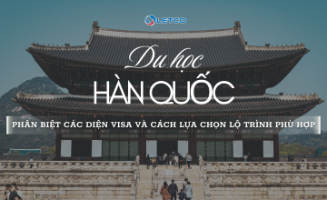 Du học Hàn Quốc: Phân biệt các diện visa và cách lựa chọn lộ trình phù hợp