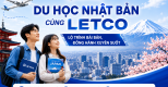 DU HỌC NHẬT BẢN CÙNG LETCO – LỘ TRÌNH BÀI BẢN, ĐỒNG HÀNH XUYÊN SUỐT