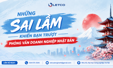 NHỮNG SAI LẦM KHIẾN BẠN TRƯỢT PHỎNG VẤN DOANH NGHIỆP NHẬT BẢN