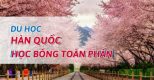 HỌC BỔNG TOÀN PHẦN – DU HỌC HÀN QUỐC