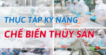 CHẾ BIẾN THỦY SẢN