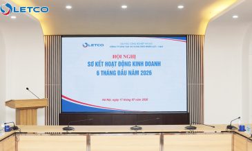 LETCO SƠ KẾT HOẠT ĐỘNG 6 THÁNG ĐẦU NĂM 2026: CHỦ ĐỘNG THÍCH ỨNG, VỮNG VÀNG VƯỢT THÁCH THỨC