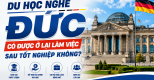 DU HỌC NGHỀ ĐỨC CÓ ĐƯỢC Ở LẠI LÀM VIỆC SAU TỐT NGHIỆP KHÔNG? 