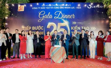 KỶ NIỆM 25 NĂM LETCO: TRI ÂN – TÔN VINH VÀ KIẾN TẠO